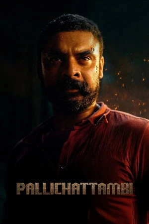 Pallichattambi 2026 Hindi - Malayalam Dual Audio WEB-DL 720p - 480p - 1080p